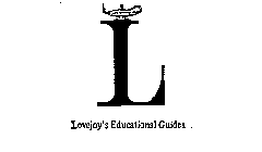 L LOVEJOY'S EDUCATIONAL GUIDES