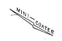MINI-COATER