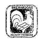 SHENANDOAH POULTRY PRODUCTS 