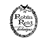 ROBIN REID TECHNIQUE