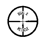 DUAL X RETICLE