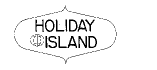 HOLIDAY ISLAND