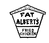 FAT ALBERT'S FRIED CHICKEN