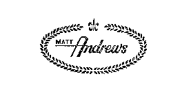 MATT ANDREWS