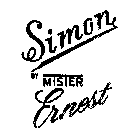 SIMON BY MISTER ERNEST