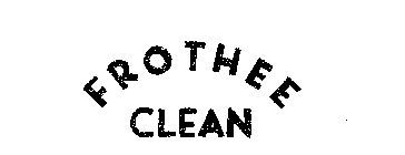 FROTHEE CLEAN