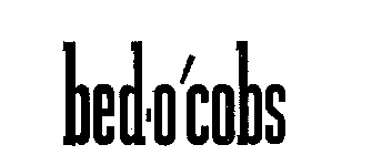 BED-O'COBS