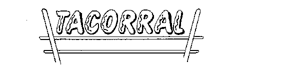 TACORRAL