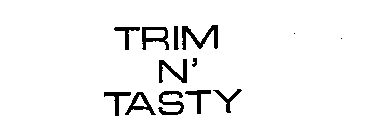TRIM N' TASTY