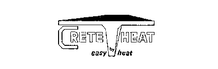 CRETE HEAT BY EASY HEAT