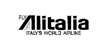 FLY ALITALIA ITALY'S WORLD AIRLINE