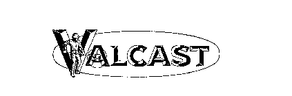 VALCAST