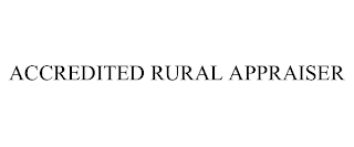 ACCREDITED RURAL APPRAISER