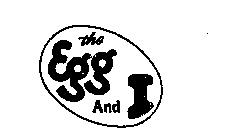 THE EGG AND I