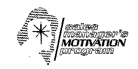 SALES MANAGER'S MOTIVATION PROGRAM