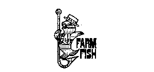 FARM FISH
