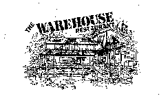 THE WAREHOUSE RESTAURANT