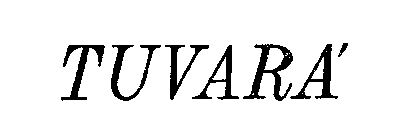 TUVARA
