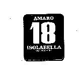 AMARO 18 ISOLABELLA CASA FONDATA NEL 1870