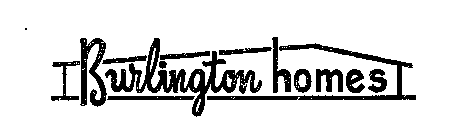 BURLINGTON HOMES