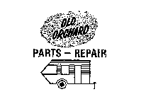 OLD ORCHARD PARTS-REPAIR 