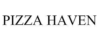 PIZZA HAVEN
