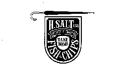 H. SALT ESQ. AUTHENTIC ENGLISH TAKE HOMEFISH & CHIPS