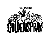MR. DEE-LISH GOLDENSPRAY