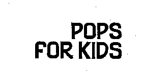 POPS FOR KIDS