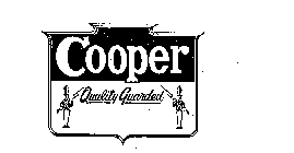 COOPER QUALITY GUARDED