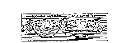 ROYAL HAWAIIAN