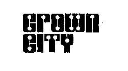 CROWN CITY