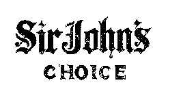 SIR JOHN'S CHOICE