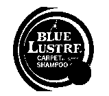 BLUE LUSTRE CARPET & UPHOLSTERY SHAMPOO