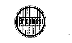 PRICELESS