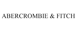 ABERCROMBIE & FITCH