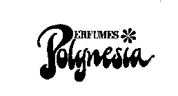 PERFUMES POLYNESIA