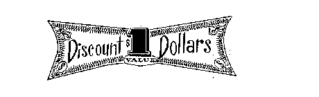 DISCOUNT DOLLARS VALUE 1$ 