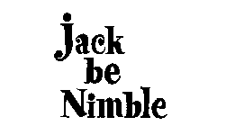 JACK BE NIMBLE