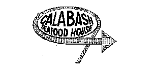 CALABASH SEAFOOD HOUSE