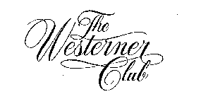 THE WESTERNER CLUB