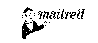 MAITRE'D