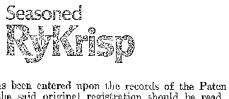 SEASONED RY KRISP