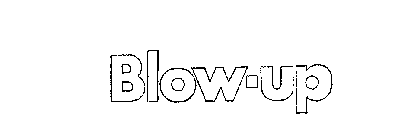 BLOW-UP