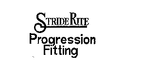 STRIDE RITE PROGRESSION FITTING
