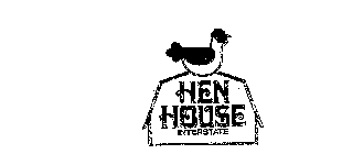 HEN HOUSE INTERSTATE