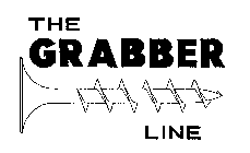 THE GRABBER LINE
