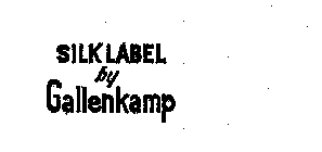 SILK LABEL BY GALLENKAMP