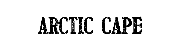ARCTIC CAPE