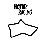 MOTOR RACING